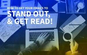 Making your emails stand and be read