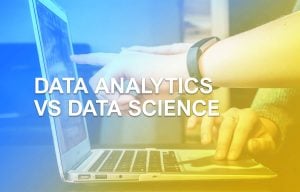 Data analytics vs Data Science