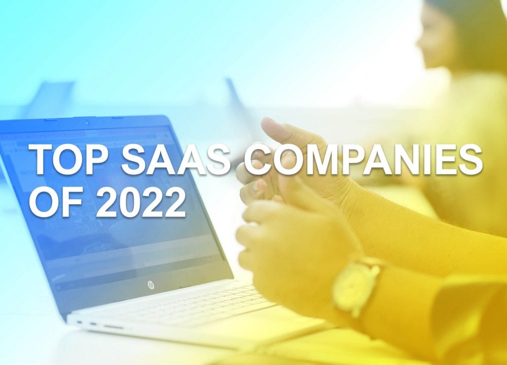 Top SAAS Companies 2022