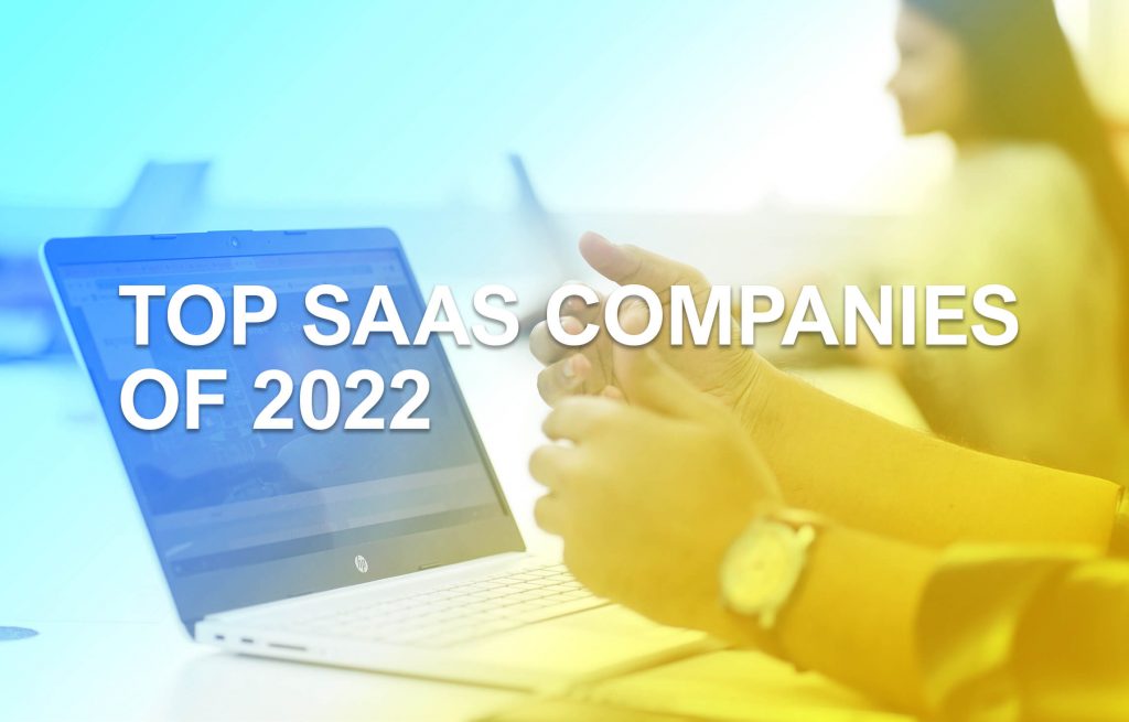 Top SAAS Companies 2022
